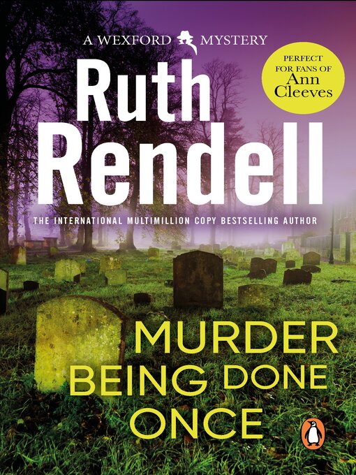Title details for Murder Being Once Done by Ruth Rendell - Available